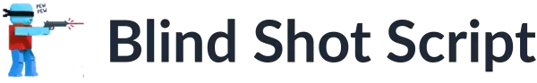 Blind Shot Script